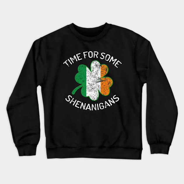 St. Patrick's Time For Some Shenanigans Funny Party Crewneck Sweatshirt by amitsurti